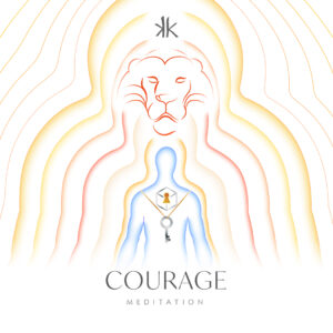Courage Meditation
